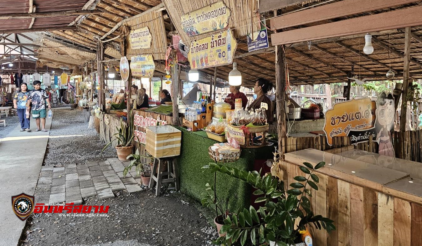 สิงห์บุรี-ตลาดไทย้อนยุคบ้านบางระจัน พ่อค้าแม่ค้า ร้องโอดโอย เพราะพิษเศรษฐกิจไม่ดี